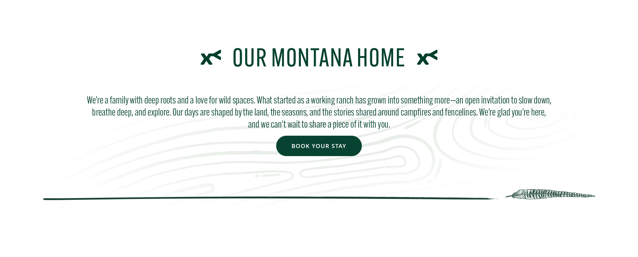 text 'our Montana home' in green font